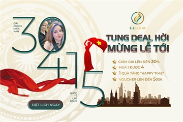 30/4 - 1/5 TUNG DEAL HỜI - MỪNG LỄ TỚI - GIẢM GIÁ LÊN ĐẾN 30% & NHIỀU ƯU ĐÃI HẤP DẪN