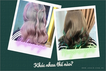 Sự Khác Biệt Giữa Nhuộm Balayage Và Nhuộm Highlight