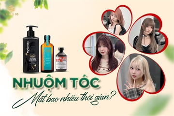 Nhuộm Tóc Mất Bao Nhiêu Thời Gian?